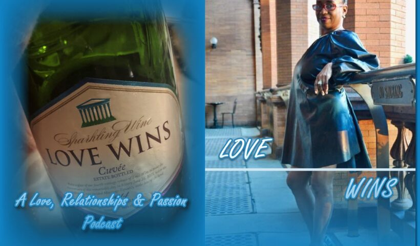 Love Wins w/ Benita & Friends